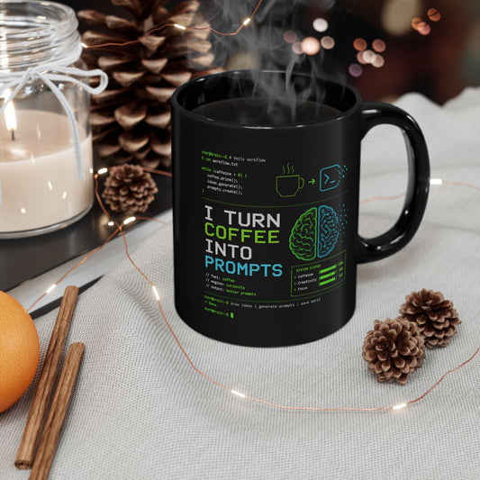 AI Coffee Mug, I Turn Coffee Into Prompts Mug, Programmer Mug, Engineer Gift, Tech Humor Mug, Coder Coffee Cup, 11oz 15oz
