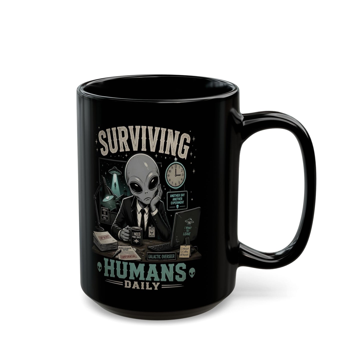 Funny Alien Mug, Black Coffee Mug, Alien Lover Gift, Sci-Fi Coffee Cup, UFO Mug, Area 51 Mug, Geek Gift, 11oz 15oz