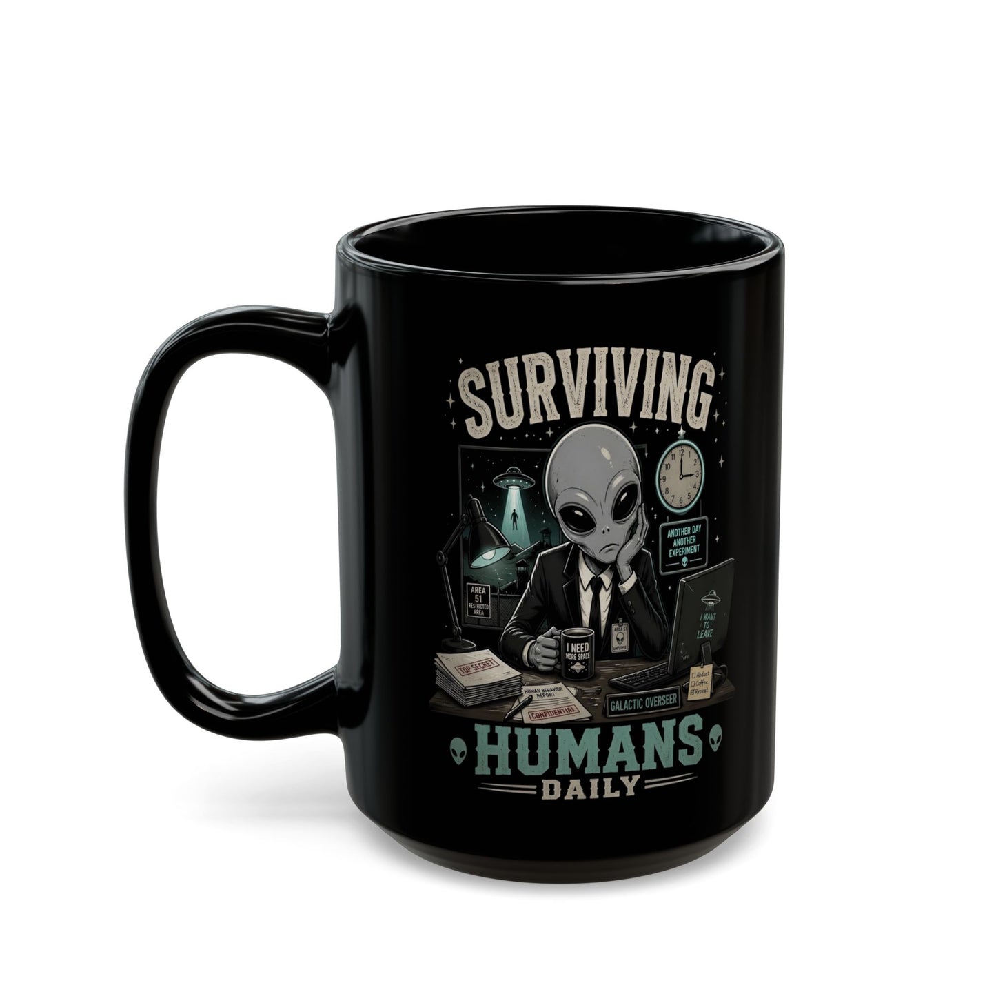 Funny Alien Mug, Black Coffee Mug, Alien Lover Gift, Sci-Fi Coffee Cup, UFO Mug, Area 51 Mug, Geek Gift, 11oz 15oz