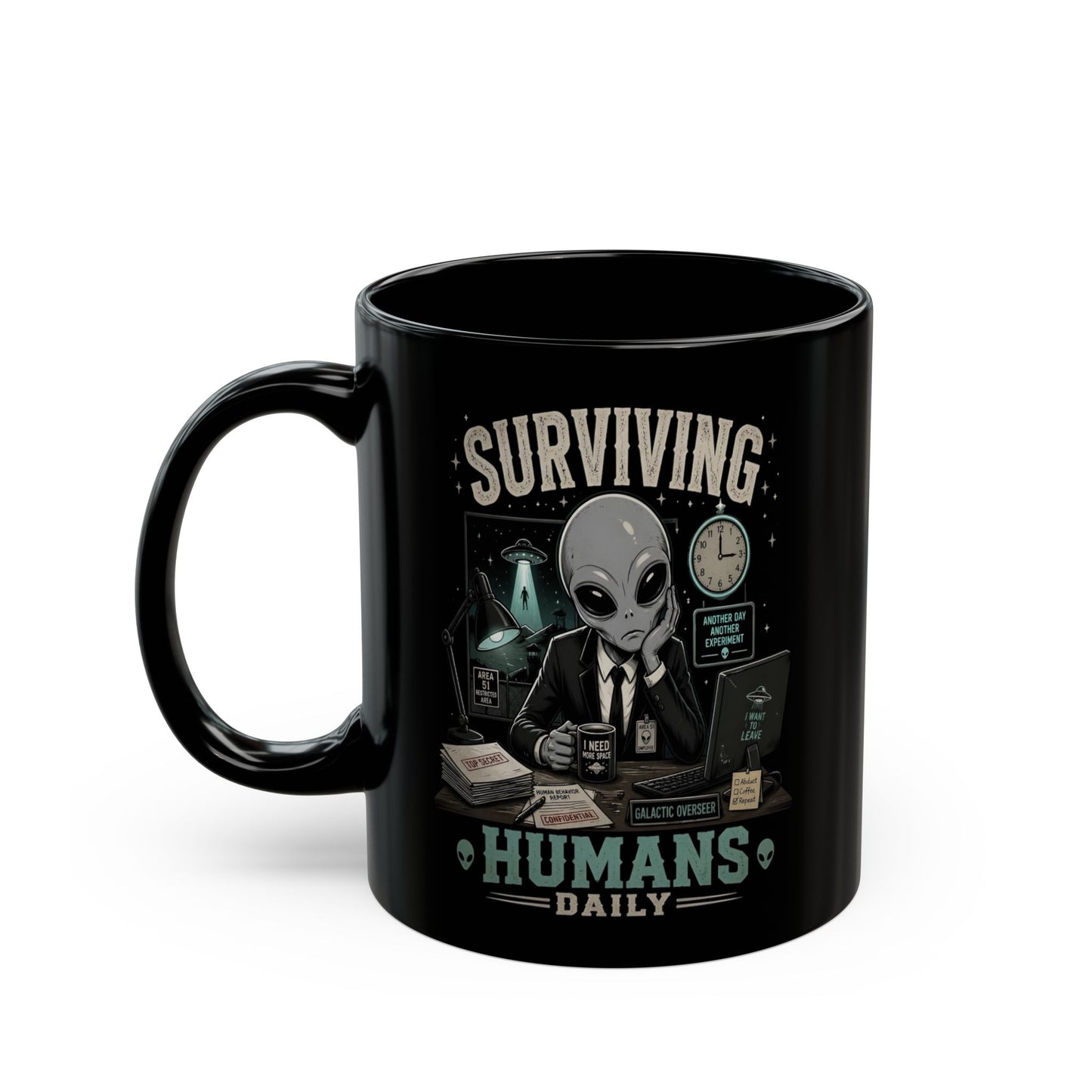 Funny Alien Mug, Black Coffee Mug, Alien Lover Gift, Sci-Fi Coffee Cup, UFO Mug, Area 51 Mug, Geek Gift, 11oz 15oz